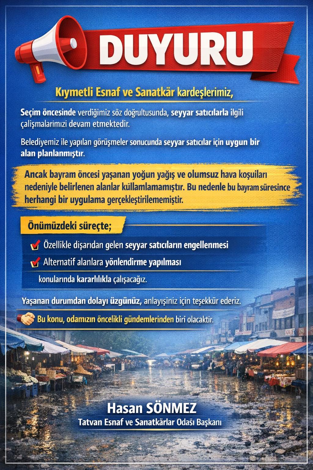 Seyyar Satıcılar Hakkında Çalışmalarımıza İlişkin Duyuru